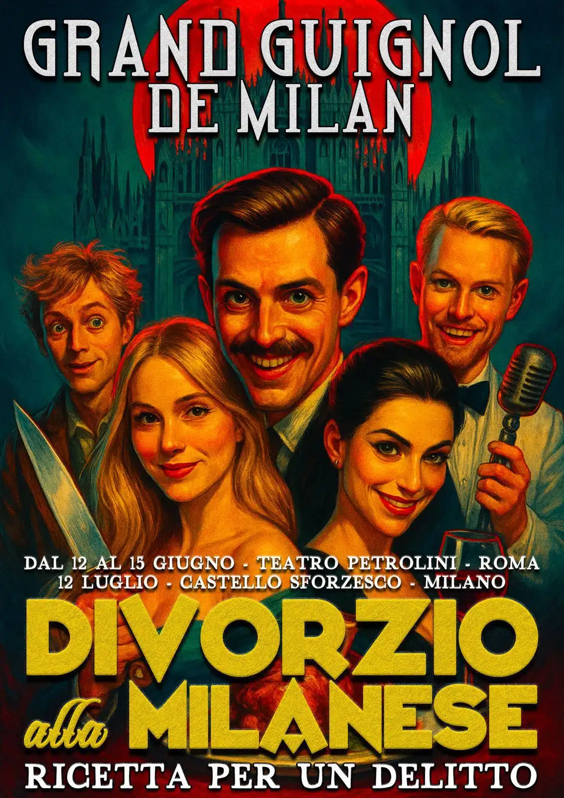 "DIVORZIO ALLA MILANESE" - Ricetta per un delitto (Grand Guignol De Milan)