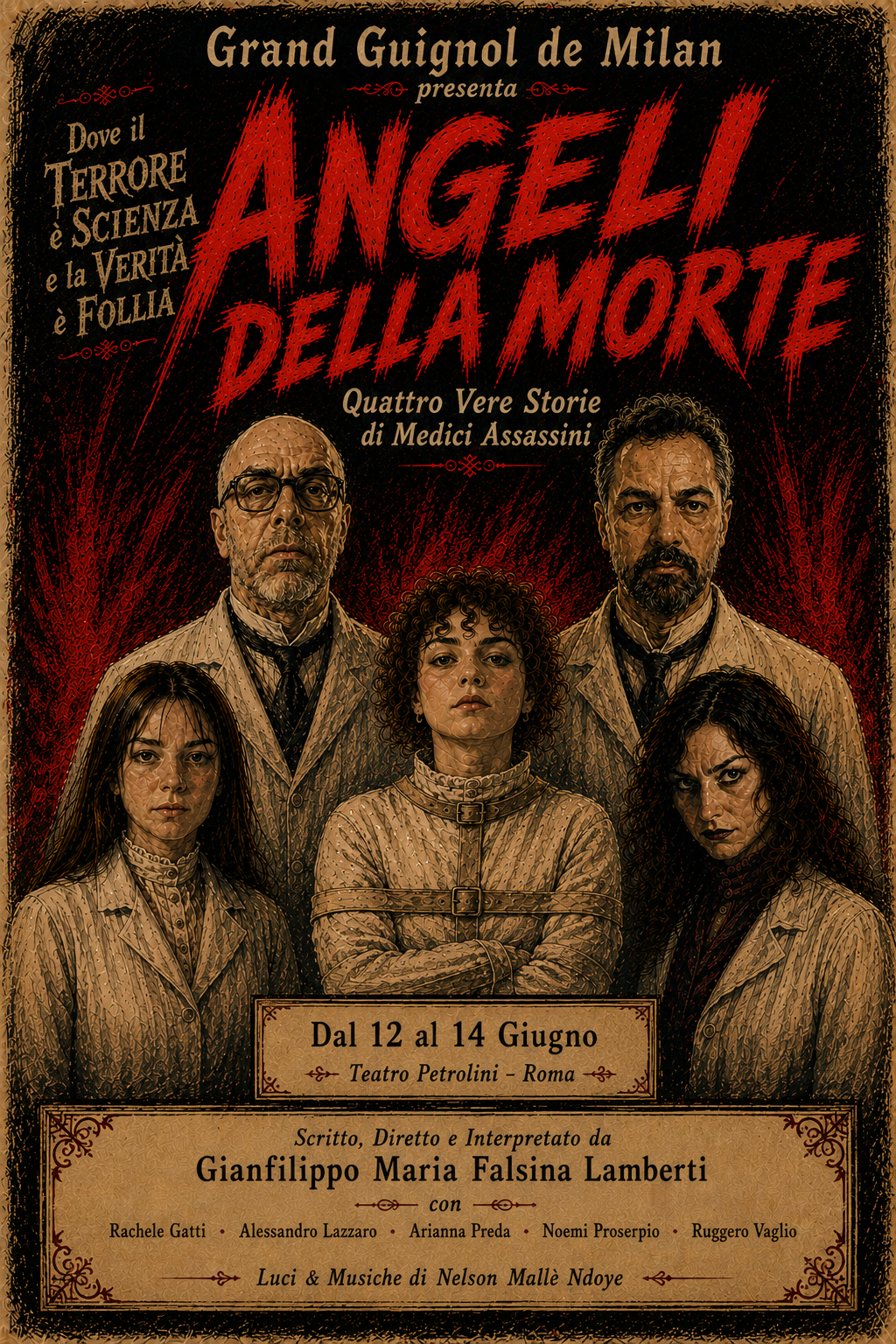 "ANGELI DELLA MORTE" - Quattro Vere Storie di Medici Assassini (Grand Guignol De Milan)